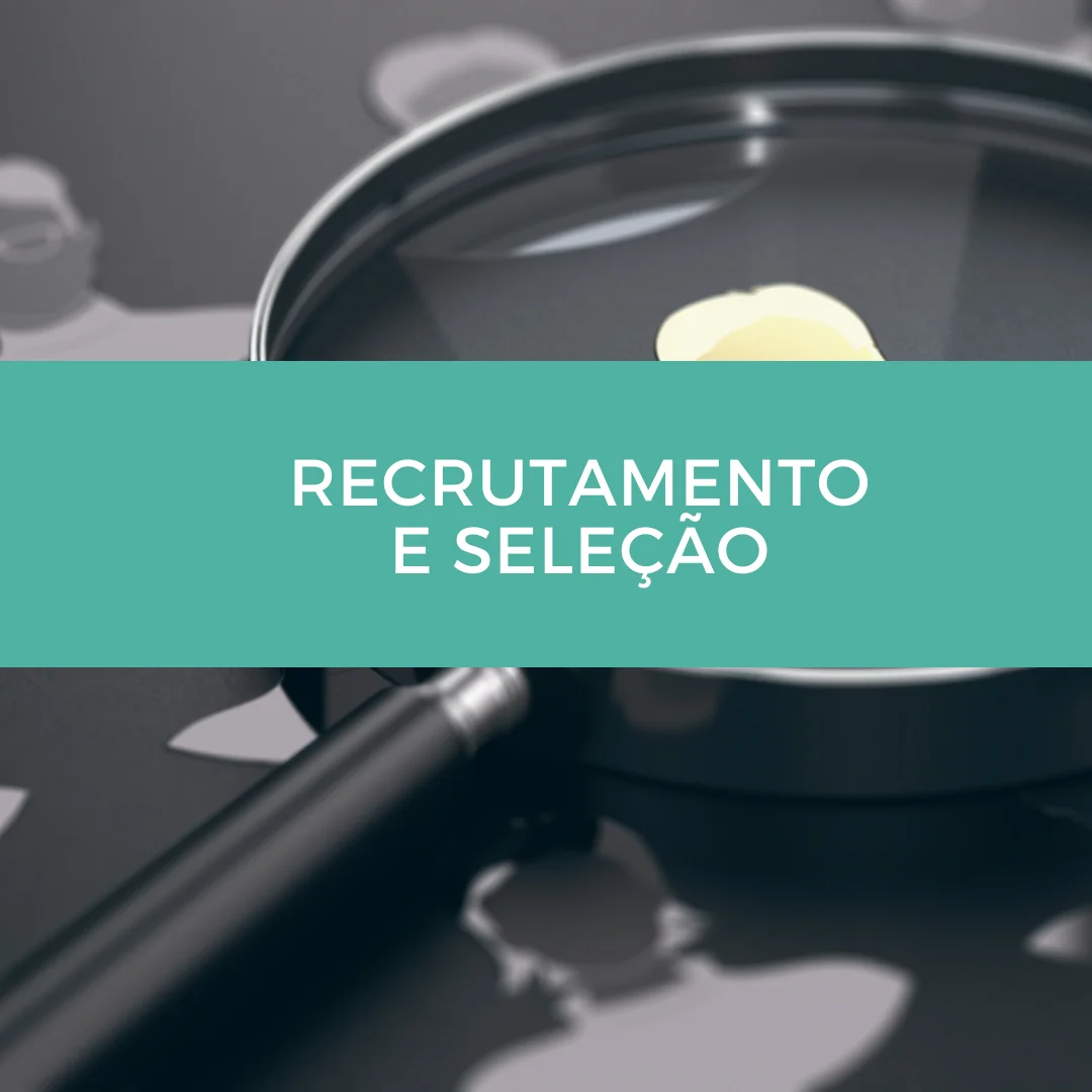Recrutamento & Seleção